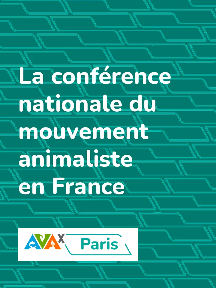 La conférence nationale du mouvement animaliste en France